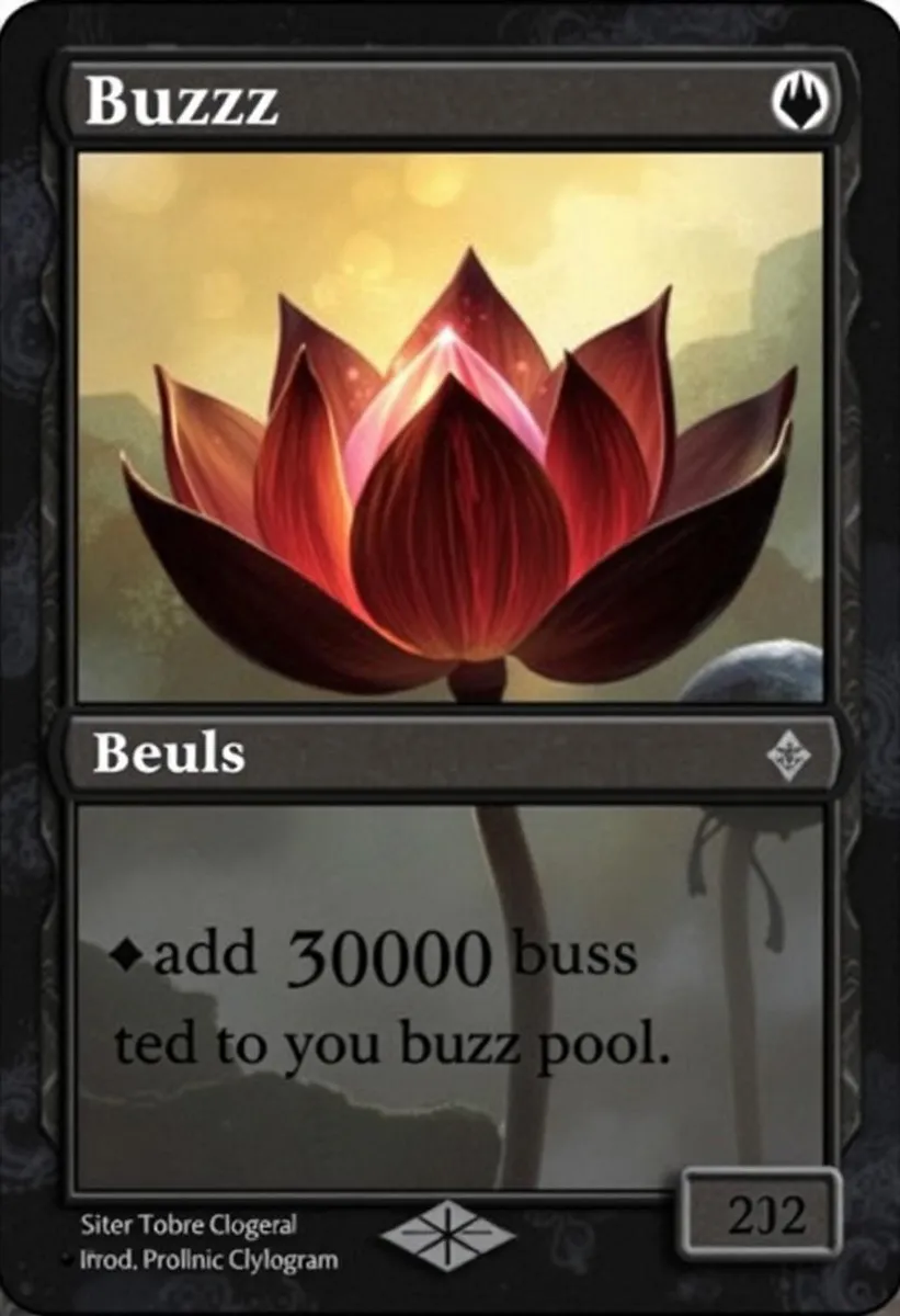 Magic The Gathering card Buzz Lotus featuring a black lotus flower with text 'add 30000 buzz to your buzz pool'.